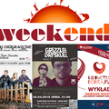 Nadciąga weekend…