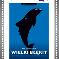 Kino Pod Chmurką: Wielki Błękit reż. Luc Besson