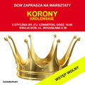 Orszak 4 Króli w Darłowie. Zapraszamy na warsztaty, podczas których wykonany korony