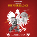 Narodowe Święto Niepodległości - DARŁOWO 2017