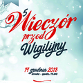 5. Wieczór (przed)Wigilijny - już wkrótce 