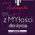 Z MYłości do życia - zagramy koncert dla Justyny 