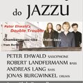 Peter Ehwald’s Double Quartet na jedynym koncercie w Polsce