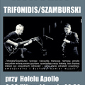 Koncert: Trifonidis / Szamburski