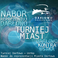 Turniej Darłowo - Ustka: nabór do reprezentacji Miasta Darłowa